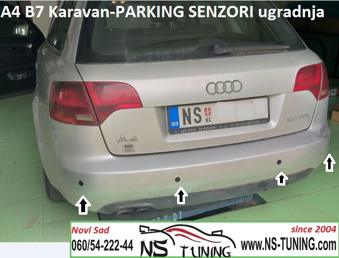 audi a4 b7 2005 2006 2007 2008 godiste karavan parking senzori ugradnja novi sad futog veternik ns tuning kamenica